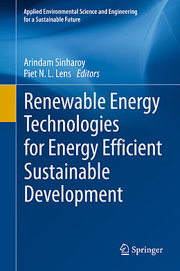 Livre Relié Renewable Energy Technologies for Energy Efficient Sustainable Development de 