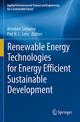 Couverture cartonnée Renewable Energy Technologies for Energy Efficient Sustainable Development de 