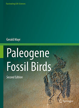 Livre Relié Paleogene Fossil Birds de Gerald Mayr