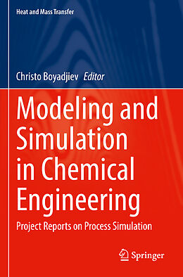 Couverture cartonnée Modeling and Simulation in Chemical Engineering de 