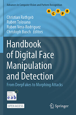 Couverture cartonnée Handbook of Digital Face Manipulation and Detection de 