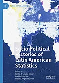 E-Book (pdf) Socio-political Histories of Latin American Statistics von 