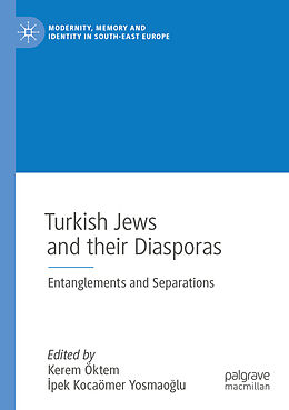 Kartonierter Einband Turkish Jews and their Diasporas von 