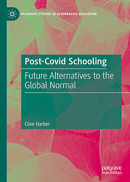 Livre Relié Post-Covid Schooling de Clive Harber