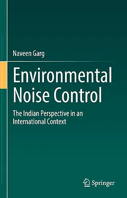 E-Book (pdf) Environmental Noise Control von Naveen Garg