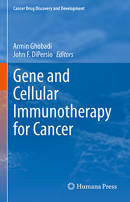 Livre Relié Gene and Cellular Immunotherapy for Cancer de 