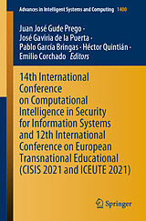 eBook (pdf) 14th International Conference on Computational Intelligence in Security for Information Systems and 12th International Conference on European Transnational Educational (CISIS 2021 and ICEUTE 2021) de 