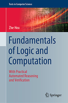 eBook (pdf) Fundamentals of Logic and Computation de Zhe Hou