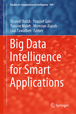 Fester Einband Big Data Intelligence for Smart Applications von 