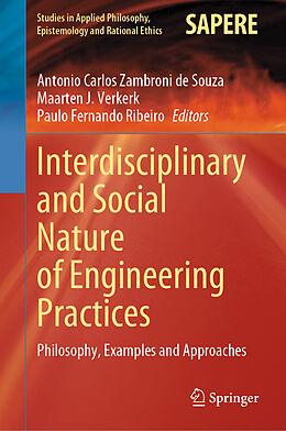 Livre Relié Interdisciplinary and Social Nature of Engineering Practices de 