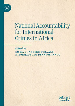 Livre Relié National Accountability for International Crimes in Africa de 