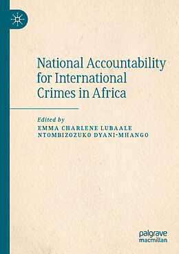 Couverture cartonnée National Accountability for International Crimes in Africa de 