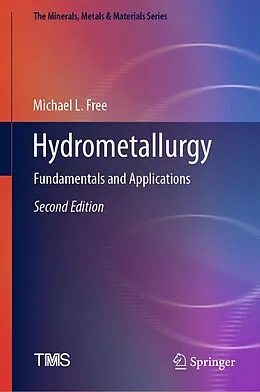 E-Book (pdf) Hydrometallurgy von Michael L. Free