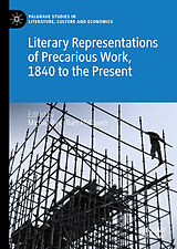 eBook (pdf) Literary Representations of Precarious Work, 1840 to the Present de 