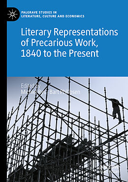 Couverture cartonnée Literary Representations of Precarious Work, 1840 to the Present de 