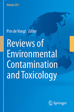 Livre Relié Reviews of Environmental Contamination and Toxicology Volume 257 de 