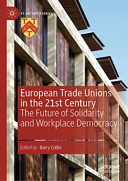 Livre Relié European Trade Unions in the 21st Century de 