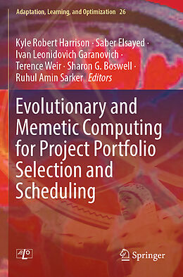 Couverture cartonnée Evolutionary and Memetic Computing for Project Portfolio Selection and Scheduling de 