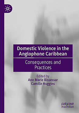 Couverture cartonnée Domestic Violence in the Anglophone Caribbean de 