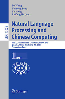 Kartonierter Einband Natural Language Processing and Chinese Computing von 