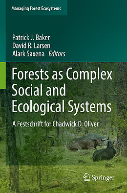 Couverture cartonnée Forests as Complex Social and Ecological Systems de 