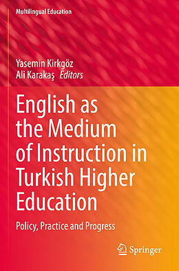 Couverture cartonnée English as the Medium of Instruction in Turkish Higher Education de 