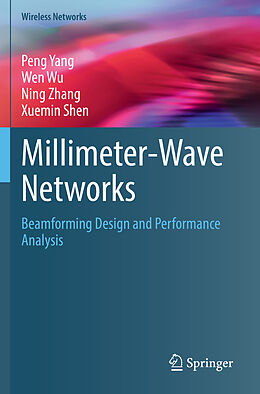 Couverture cartonnée Millimeter-Wave Networks de Peng Yang, Xuemin Shen, Ning Zhang