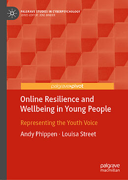 Livre Relié Online Resilience and Wellbeing in Young People de Louisa Street, Andy Phippen