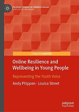 eBook (pdf) Online Resilience and Wellbeing in Young People de Andy Phippen, Louisa Street