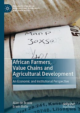 Livre Relié African Farmers, Value Chains and Agricultural Development de Erwin Bulte, Alan de Brauw