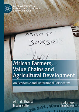 Couverture cartonnée African Farmers, Value Chains and Agricultural Development de Erwin Bulte, Alan de Brauw