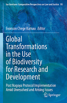 Kartonierter Einband Global Transformations in the Use of Biodiversity for Research and Development von 