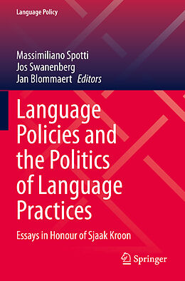 Kartonierter Einband Language Policies and the Politics of Language Practices von 