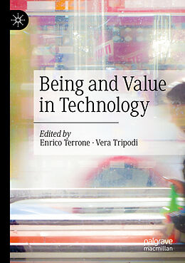 Couverture cartonnée Being and Value in Technology de 