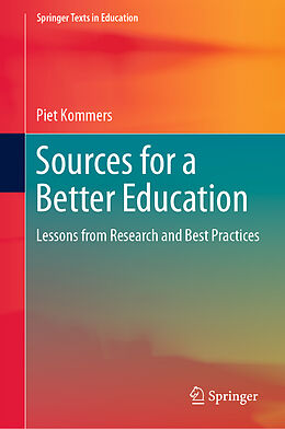 Livre Relié Sources for a Better Education de Piet Kommers