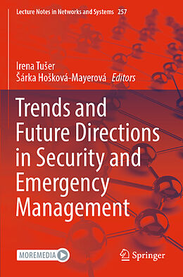 Couverture cartonnée Trends and Future Directions in Security and Emergency Management de 