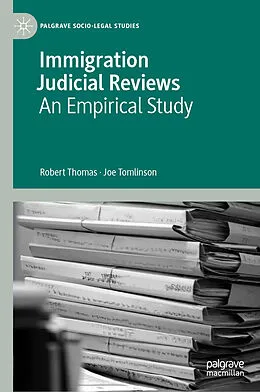 E-Book (pdf) Immigration Judicial Reviews von Robert Thomas, Joe Tomlinson