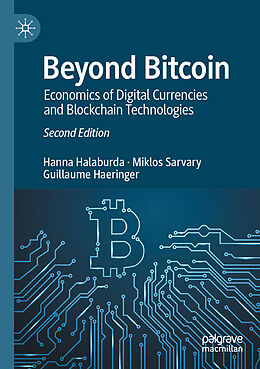 Couverture cartonnée Beyond Bitcoin de Hanna Halaburda, Guillaume Haeringer, Miklos Sarvary