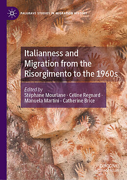 eBook (pdf) Italianness and Migration from the Risorgimento to the 1960s de 