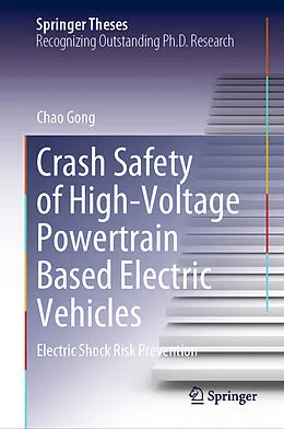 eBook (pdf) Crash Safety of High-Voltage Powertrain Based Electric Vehicles de Chao Gong