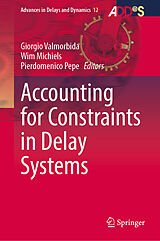 eBook (pdf) Accounting for Constraints in Delay Systems de 