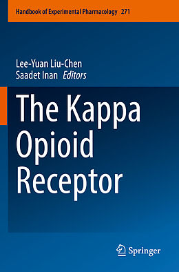 Couverture cartonnée The Kappa Opioid Receptor de 