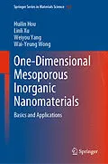 E-Book (pdf) One-Dimensional Mesoporous Inorganic Nanomaterials von Huilin Hou, Linli Xu, Weiyou Yang