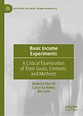 E-Book (pdf) Basic Income Experiments von Roberto Merrill, Catarina Neves, Bru Laín