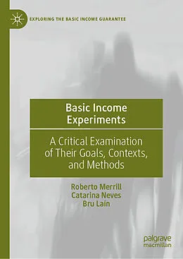 E-Book (pdf) Basic Income Experiments von Roberto Merrill, Catarina Neves, Bru Laín