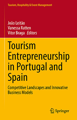 Livre Relié Tourism Entrepreneurship in Portugal and Spain de 