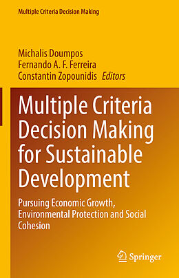 Livre Relié Multiple Criteria Decision Making for Sustainable Development de 