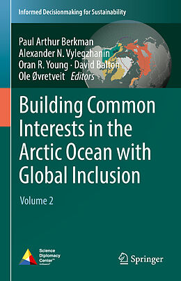 Livre Relié Building Common Interests in the Arctic Ocean with Global Inclusion de 