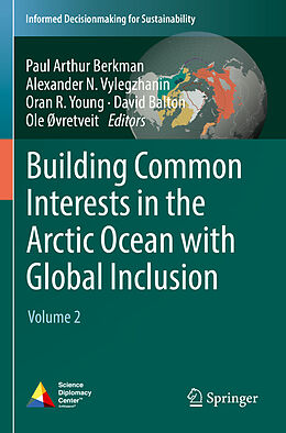 Couverture cartonnée Building Common Interests in the Arctic Ocean with Global Inclusion de 