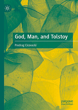 eBook (pdf) God, Man, and Tolstoy de Predrag Cicovacki